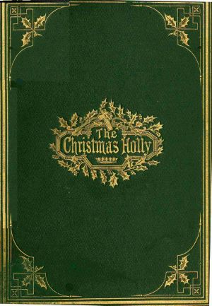 [Gutenberg 64117] • The Christmas Holly